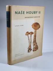 Naše houby II - Kritické druhy našich hub