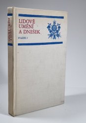 Lidové umění a dnešek sv.3 - 
