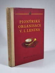 Pionýrská organisace V.I. Lenina - 