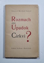 Rozmach alebo údadok Cirkvi? (slovensky) - 