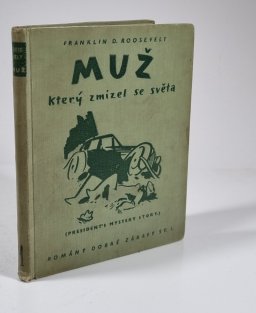 Muž, který zmizel se světa
