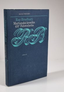 Marťanská kronika / 451 stupňů Fahrenheita