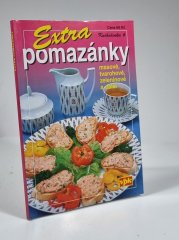 Extra pomazánky - masové, tvarohové, zeleninové a další