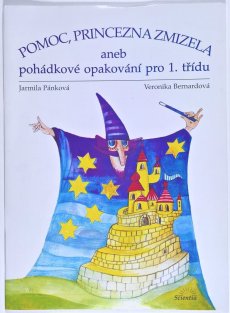 Pomoc, princezna zmizela aneb pohádkové opakování pro 1. třídu