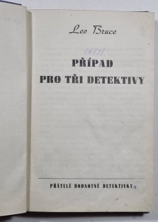 Případ pro tři detektivky