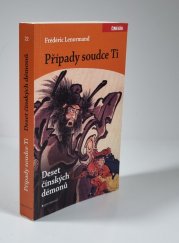 Případy soudce Ti - Deset čínských démonů - 