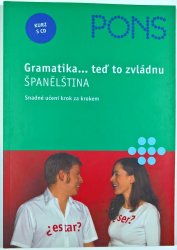 Gramatika... teď to zvládnu - Španělština - Snadné učení krok za krokem