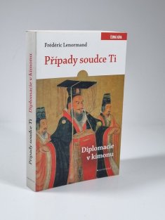Případy soudce Ti - Diplomacie v kimonu