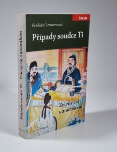 Případy soudce Ti - Zelený čaj s arsenikem