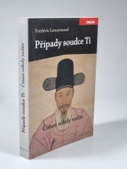 Případy soudce Ti - Číňan nikdy nelže - 