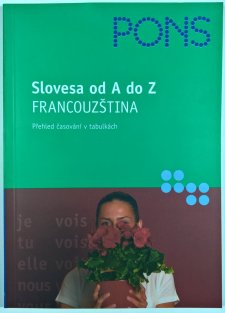 Slovesa od A do Z - Francouzština