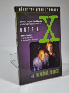 Akta X 1 - Oranžové znamení