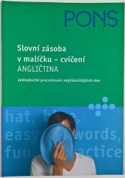 Slovní zásoba v malíčku - Angličtina - Jednoduché procvičování nejdůležitějších slov