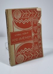 Pod svícnem - Feuilletony z let 1917-1921