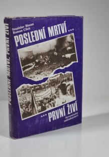 Poslední mrtví, první živí