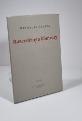 Rozervárny a lihotvary - 