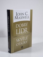 Dobrý lídr pokládá skvělé otázky - 