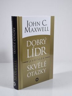 Dobrý lídr pokládá skvělé otázky