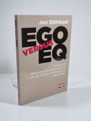 Ego versus EQ - Osm pastí emocionální inteligence a jak se s nimi vyrovnávají manažeři