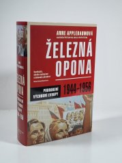 Železná opona - Podrobení východní Evropy 1944-1956 - 