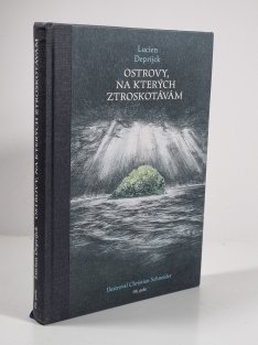 Ostrovy, na kterých ztroskotávám