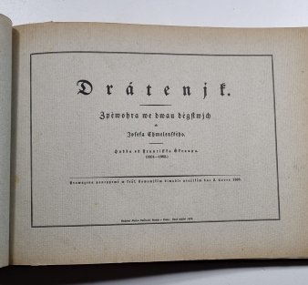 Drátenjk (Dráteník) - Zpěvohra we dwau dějstwjch