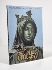 Naše sestra Anežka - 