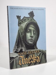 Naše sestra Anežka