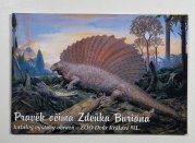 Pravěk očima Zdeňka Buriana - katalog výstavy obrazů - ZOO Dvůr Králové n/L.