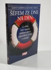 Šéfem ze dne na den - Co dělat, když musíme nečekaně převzít odpovědnost za lidi a výsledky