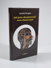 Jak jsme zkonstruovali svou mysl - 