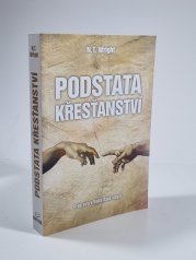 Podstata křesťanství - proč víra v Boha dává smysl