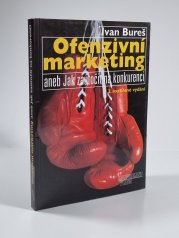 Ofenzivní marketing - aneb Jak zaútočit na konkurenci