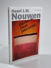 Duchovní život jako cesta - 