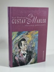 Gustav Mahler - současník budoucnosti - 