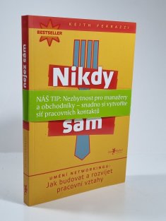 Nikdy nejez sám