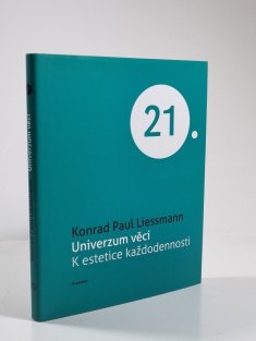 Univerzum věcí - K estetice každodennosti