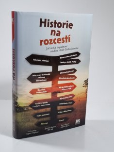 Historie na rozcestí