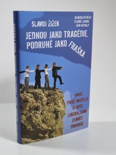 Jednou jako tragédie, podruhé jako fraška