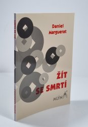 Žít se smrtí - 