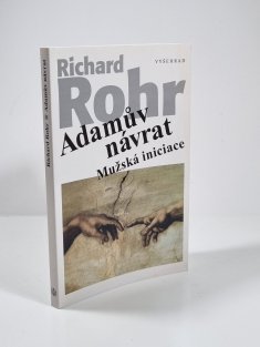 Adamův návrat - Mužská iniciace