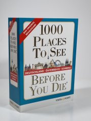 1000 Places To See Before You Die - Deutschland, Österreich, Schweiz - 