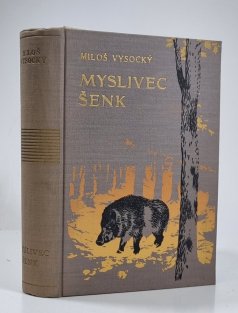 Myslivec Šenk