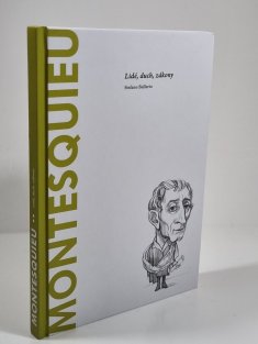 Montesquuie - Lidé, duch, zákony