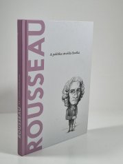 Rousseau - A politika stvořila člověka - 