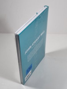 John Stuart Mill - Utilitarismus, který změnil svět