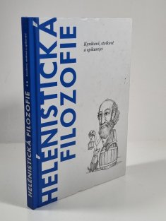 Helénistická filozofie - Kynikové, stoikové a epikurejci