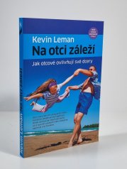 Na otci záleží - Jak otcové ovlivňují své dcery