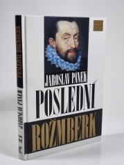 Poslední Rožmberk - 