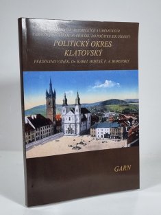 Politický okres klatovský (Soupis památek historických a uměleckých v Království českém od pravěku do počátku XIX. století)